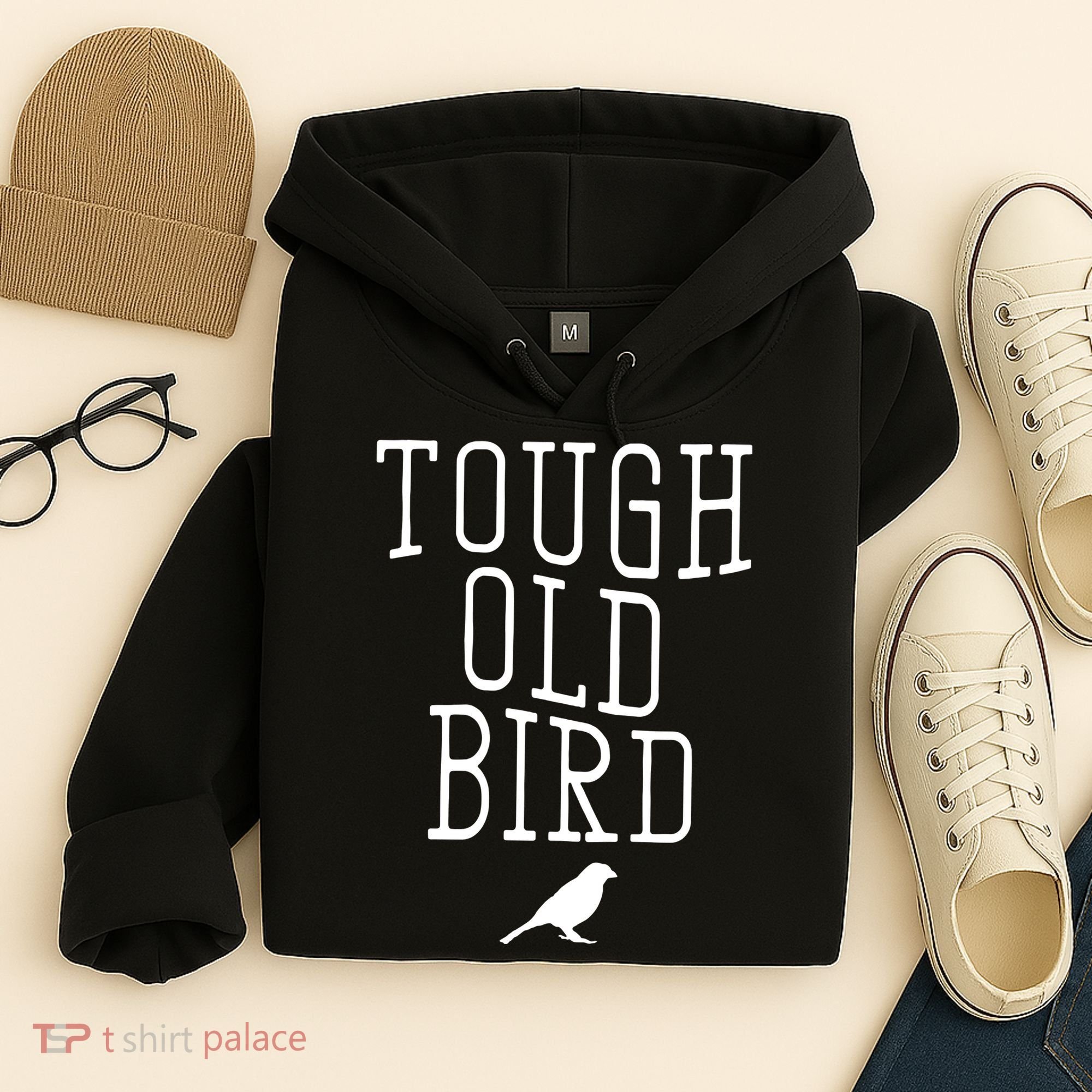Tough Old Bird Hoodie