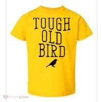 Tough Old Bird Toddler T-Shirt thumb 0