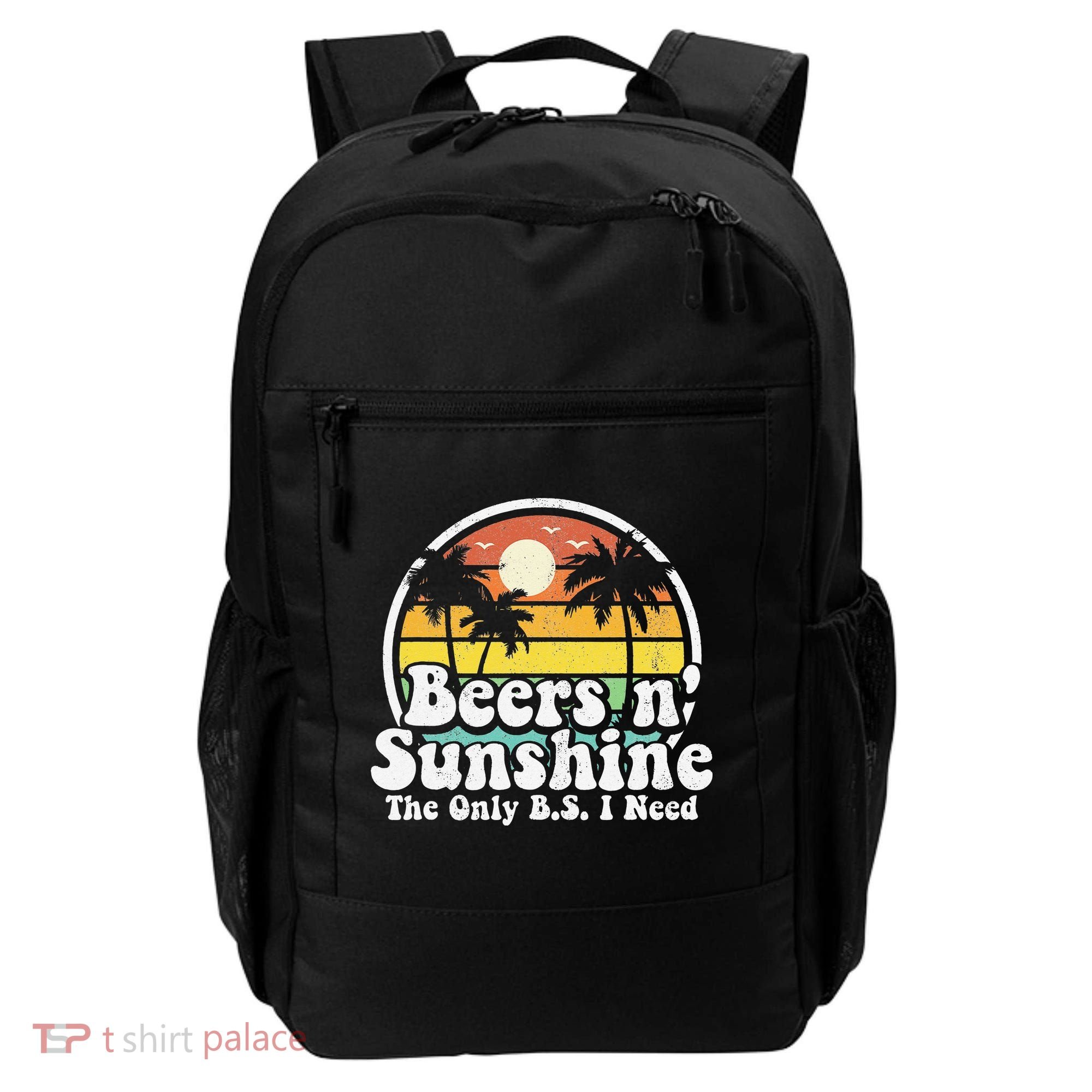 The Only BS I Need Is Beers and Sunshine Retro Beach Gift Backpack