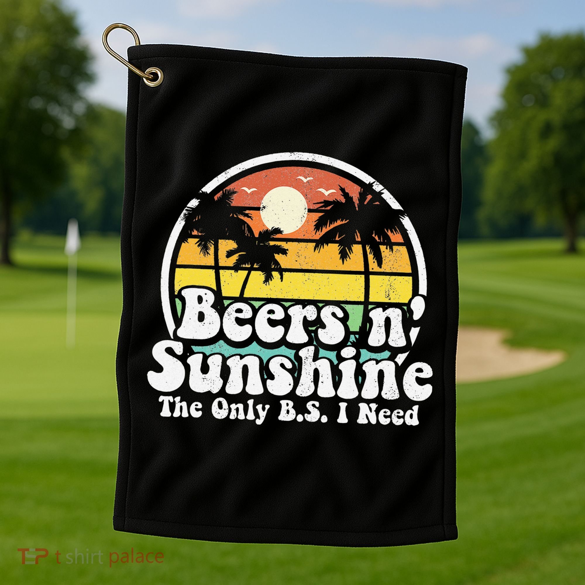 The Only BS I Need Is Beers and Sunshine Retro Beach Gift Golf Towel