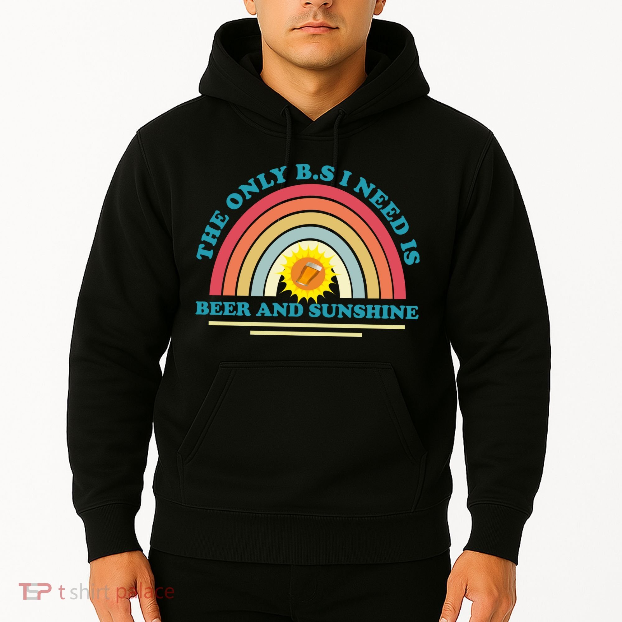 The Only BS I Need Is Beer And Sunshine Boho Rainbow Hoodie