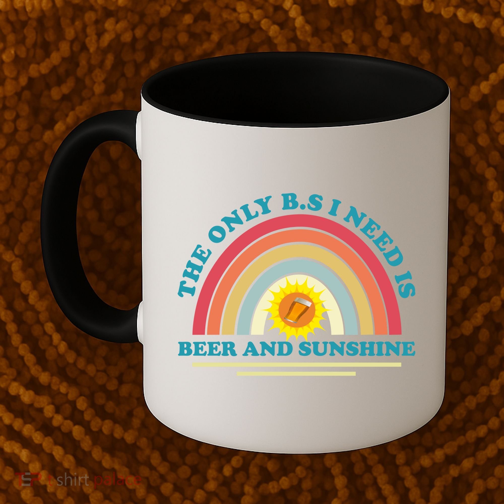 The Only BS I Need Is Beer And Sunshine Boho Rainbow Coffee Mug