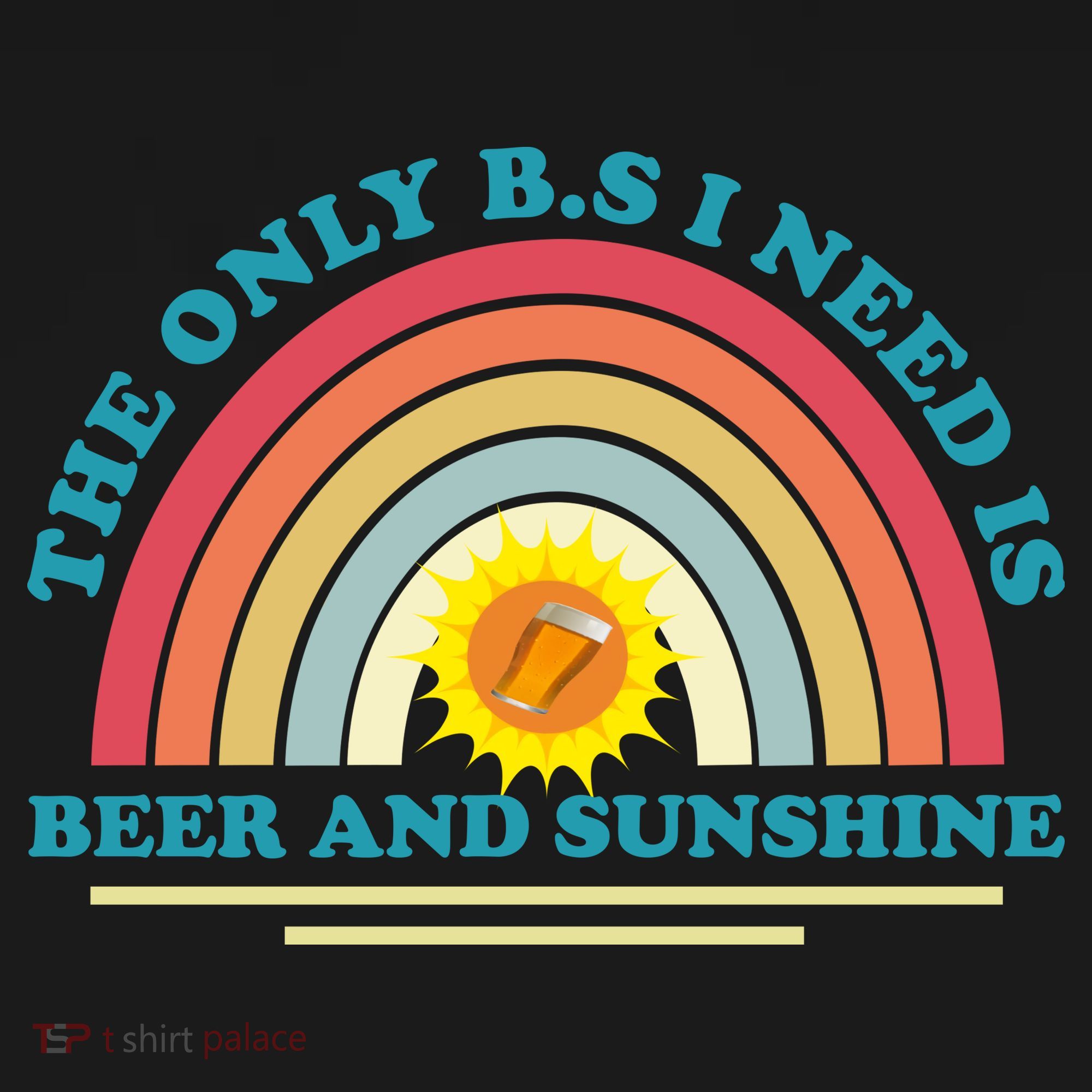 The Only BS I Need Is Beer And Sunshine Boho Rainbow Coaster