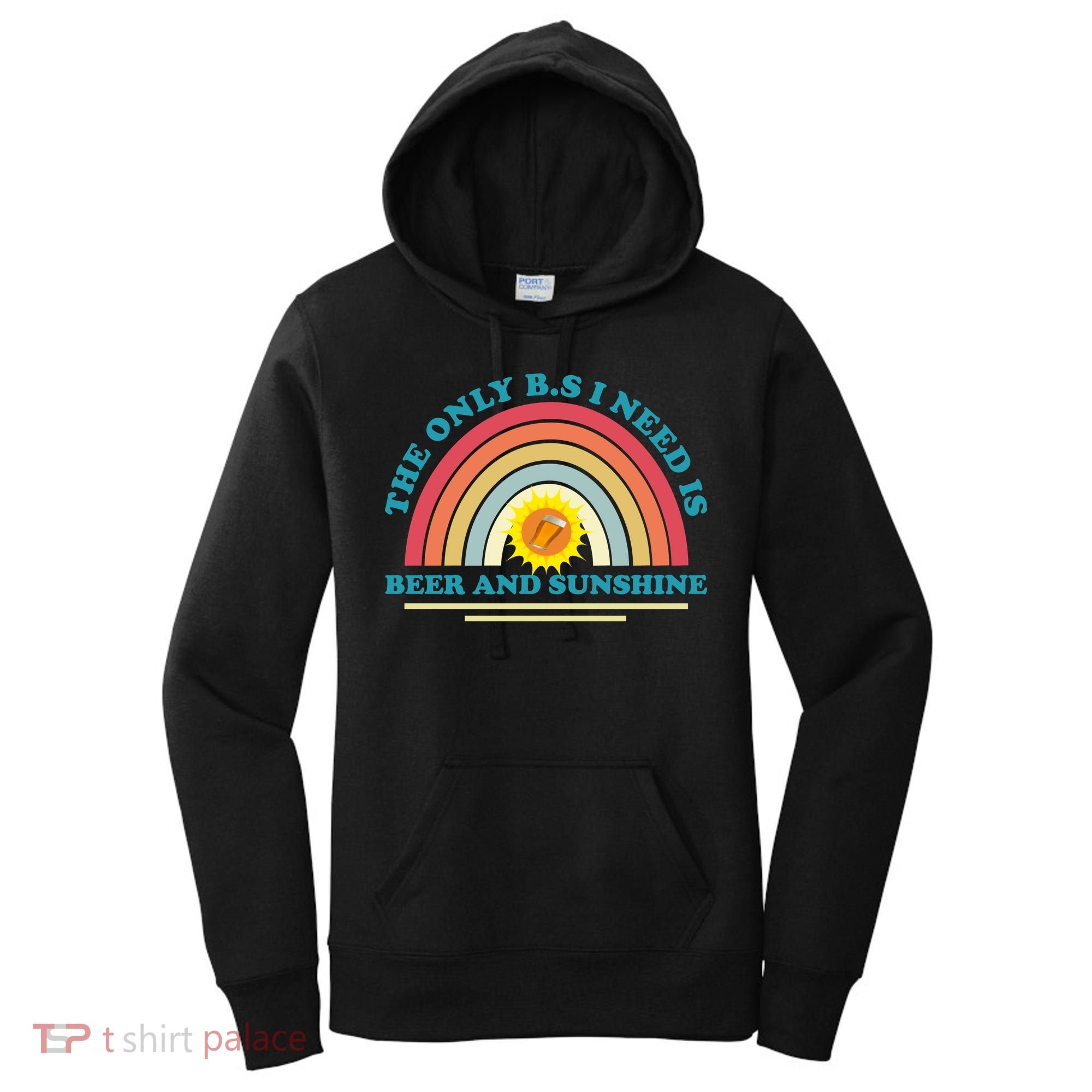 The Only BS I Need Is Beer And Sunshine Boho Rainbow Women's Hoodie