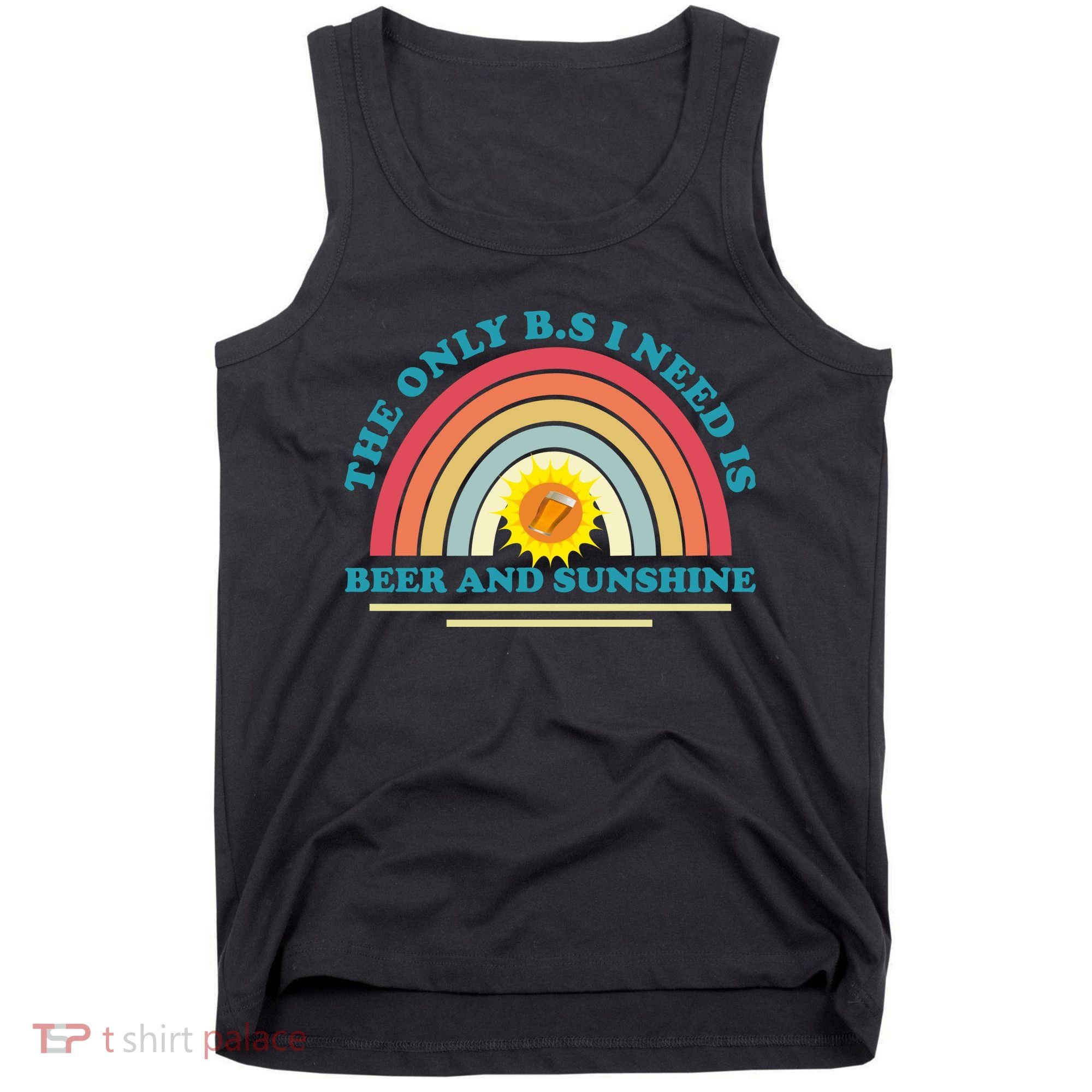 The Only BS I Need Is Beer And Sunshine Boho Rainbow Tank Top