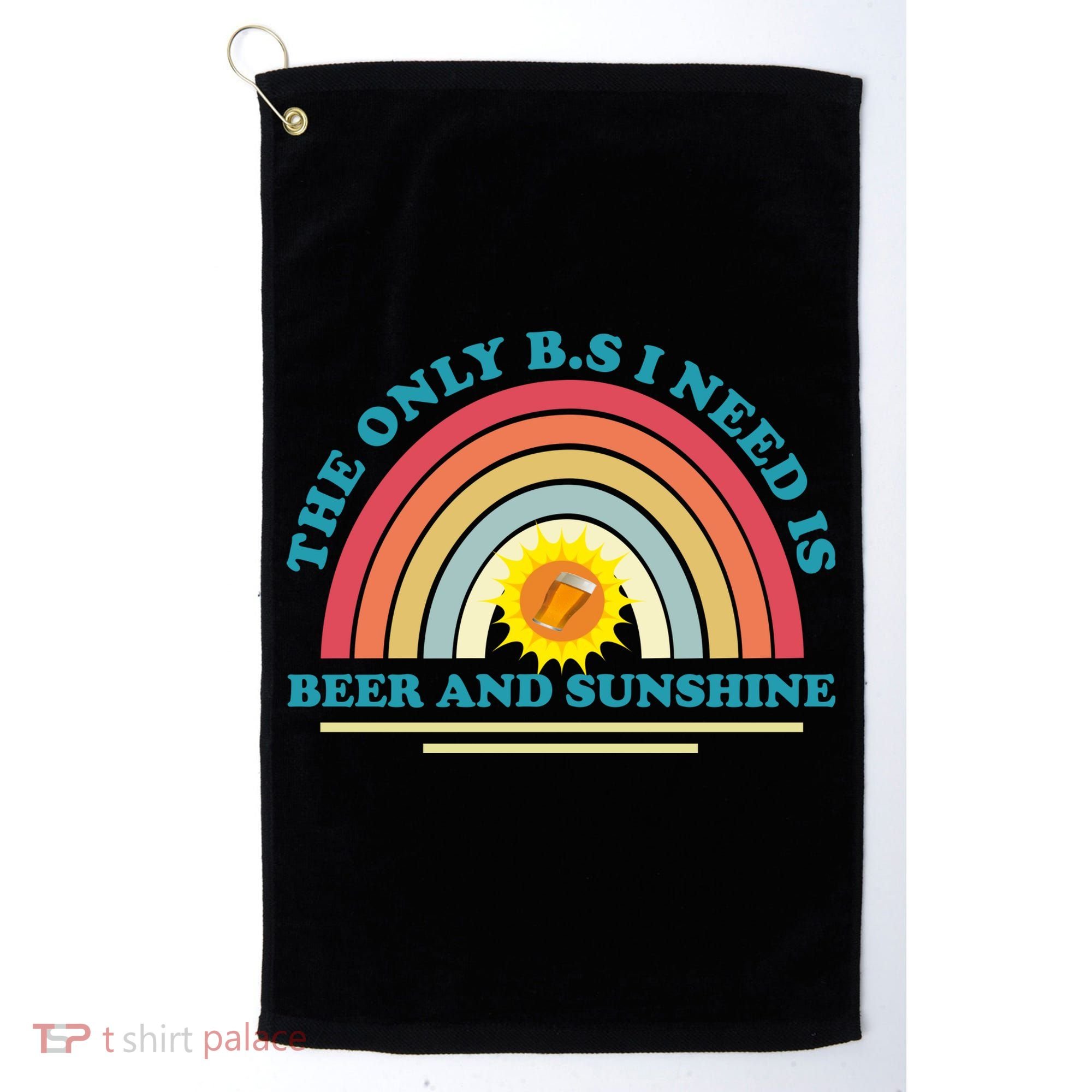 The Only BS I Need Is Beer And Sunshine Boho Rainbow Golf Towel