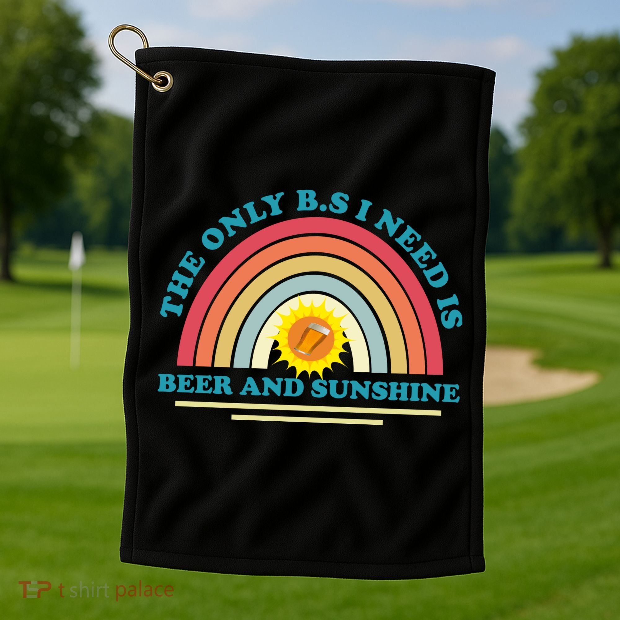 The Only BS I Need Is Beer And Sunshine Boho Rainbow Golf Towel
