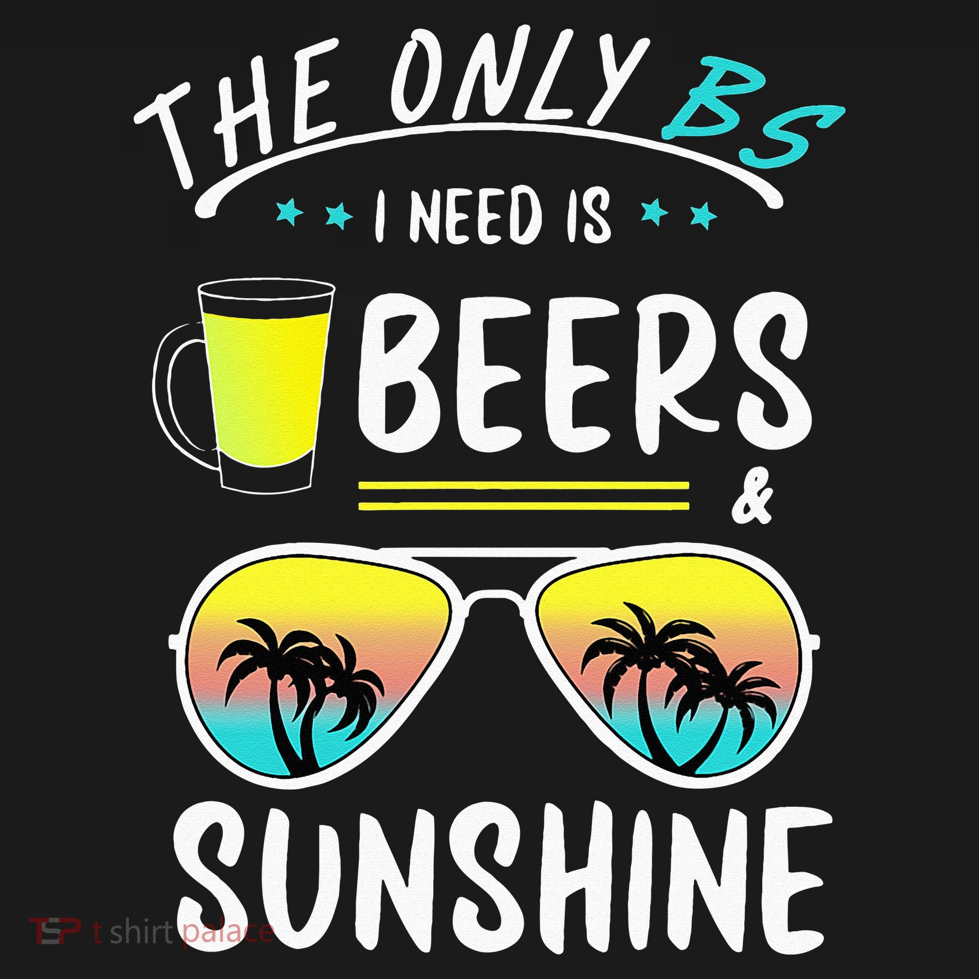 The Only BS I need is Beers And Sunshine Cool Funny Summer Women's Tank Top
