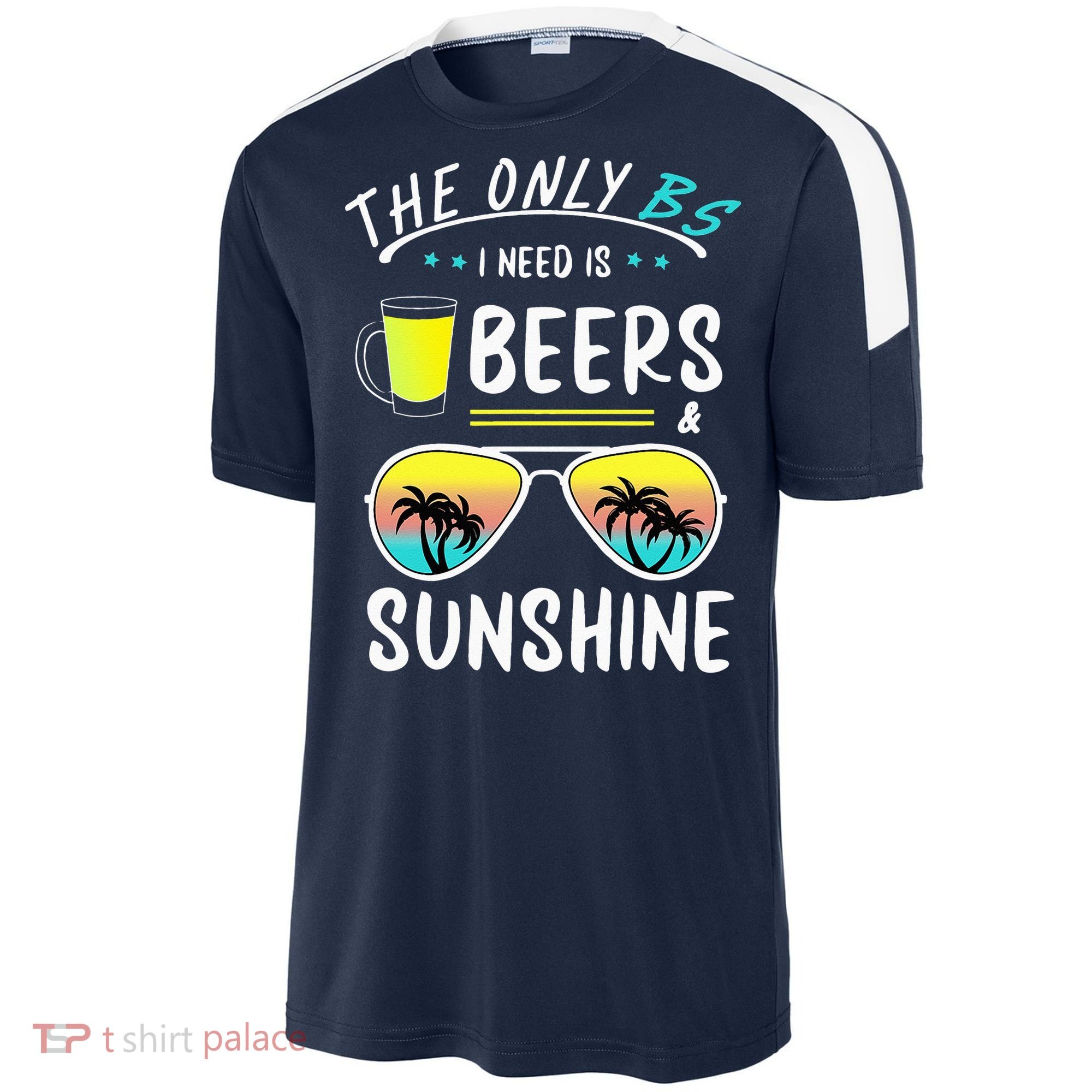 The Only BS I need is Beers And Sunshine Cool Funny Summer Sport-Tek Competitor United Soccer Jersey