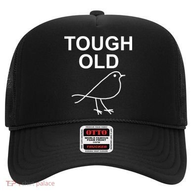 Tough Old Bird Funny Jokes Sarcastic Hat