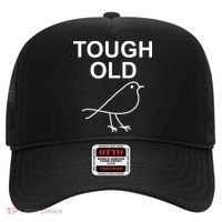 Tough Old Bird Funny Jokes Sarcastic Hat thumb 0
