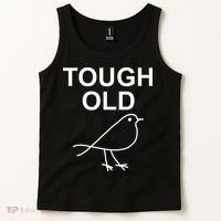 Tough Old Bird Funny Jokes Sarcastic Tank Top thumb 2