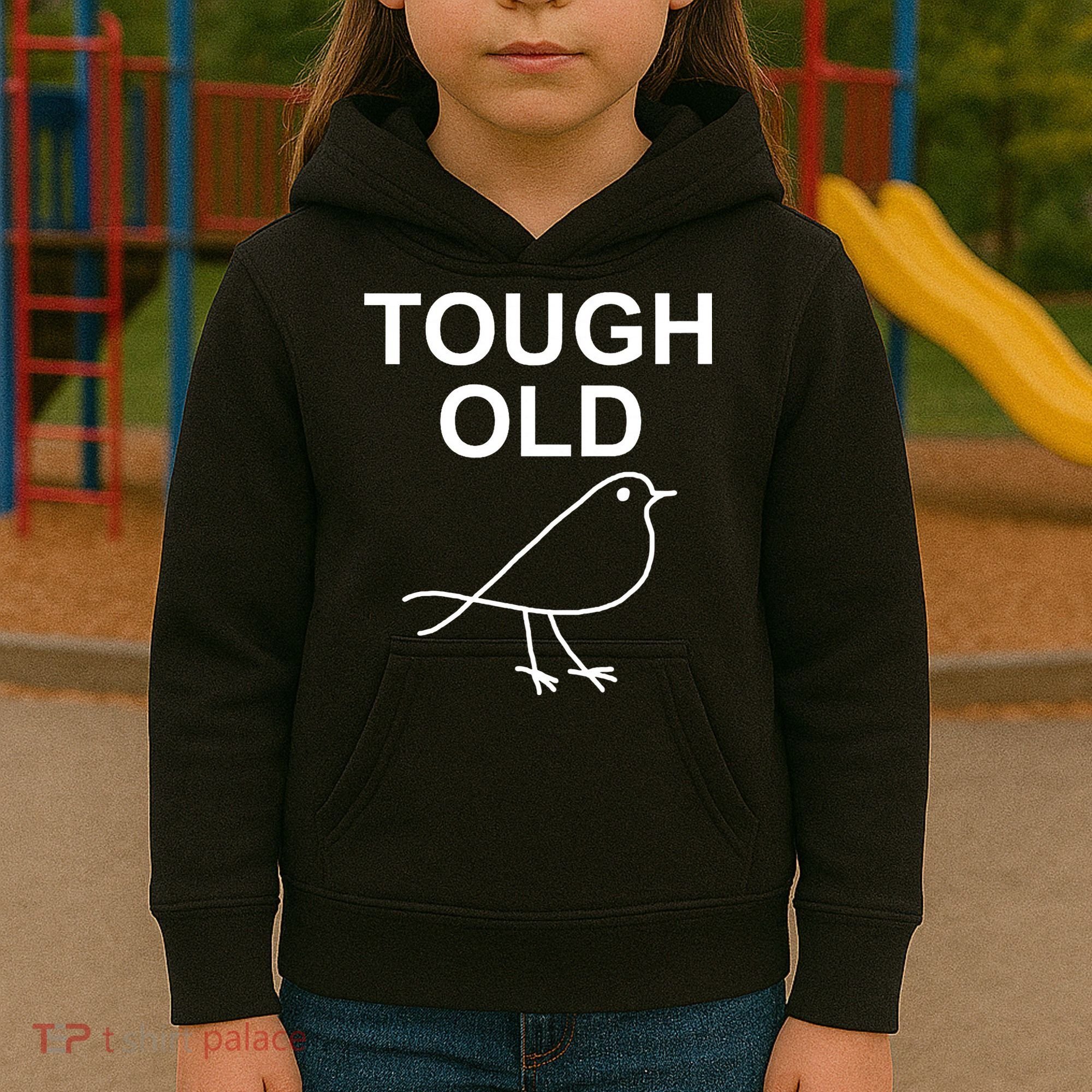 Tough Old Bird Funny Jokes Sarcastic Kids Hoodie