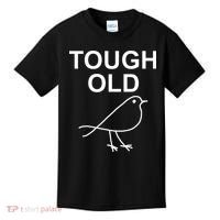 Tough Old Bird Funny Jokes Sarcastic Kids T-Shirt thumb 0