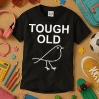 Tough Old Bird Funny Jokes Sarcastic Kids T-Shirt thumb 3