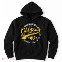 The Old Balls Club 40th Over The Hill Birthday Hoodie thumb 0