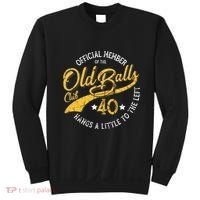 The Old Balls Club 40th Over The Hill Birthday Sweatshirt thumb 0
