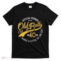 The Old Balls Club 40th Over The Hill Birthday T-Shirt thumb 0