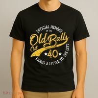 The Old Balls Club 40th Over The Hill Birthday T-Shirt thumb 3