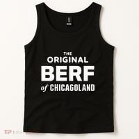 The Original Berf Of Chicagoland Tank Top thumb 2