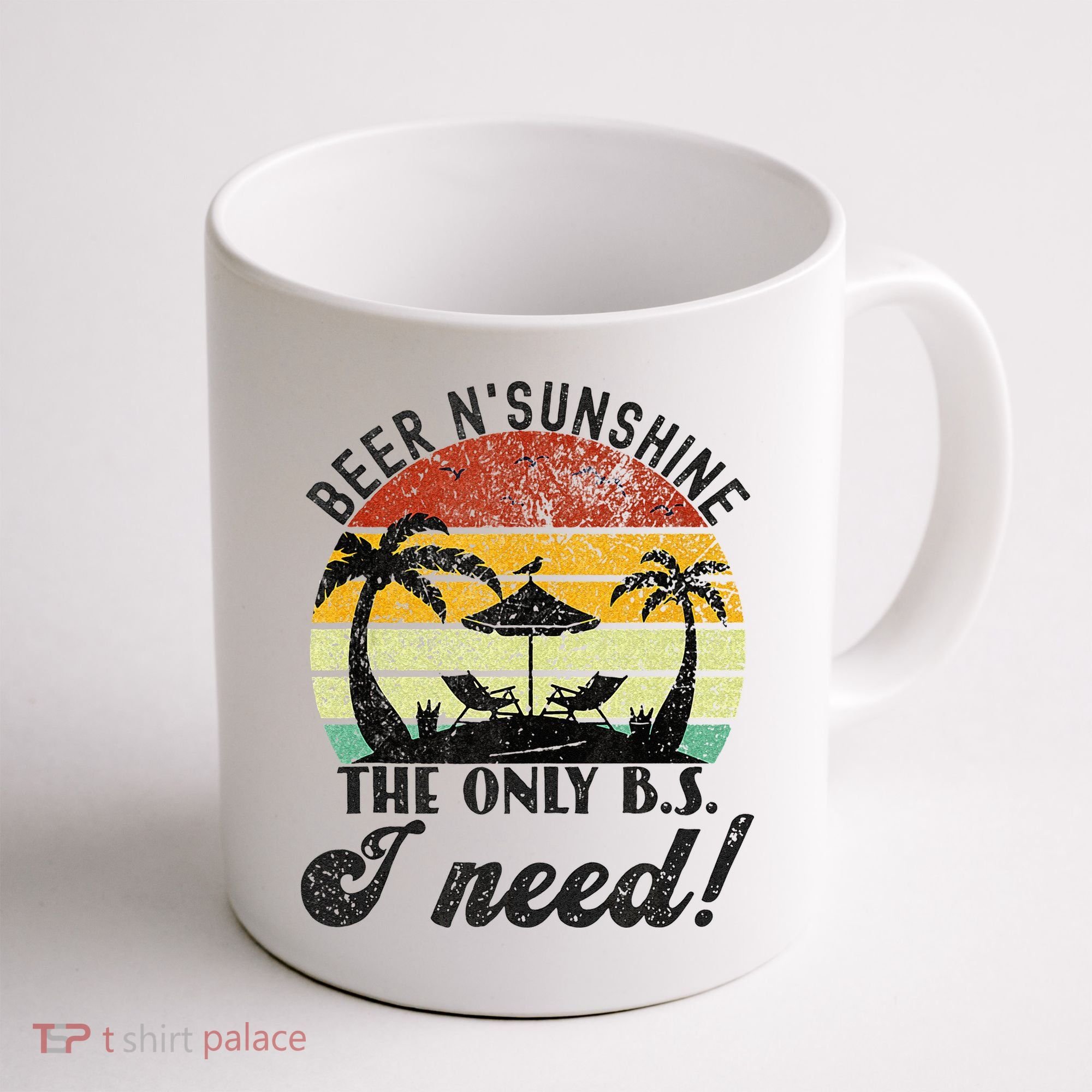 The Only BS I Need Is Beers And Sunshine Retro Beach Coffee Mug