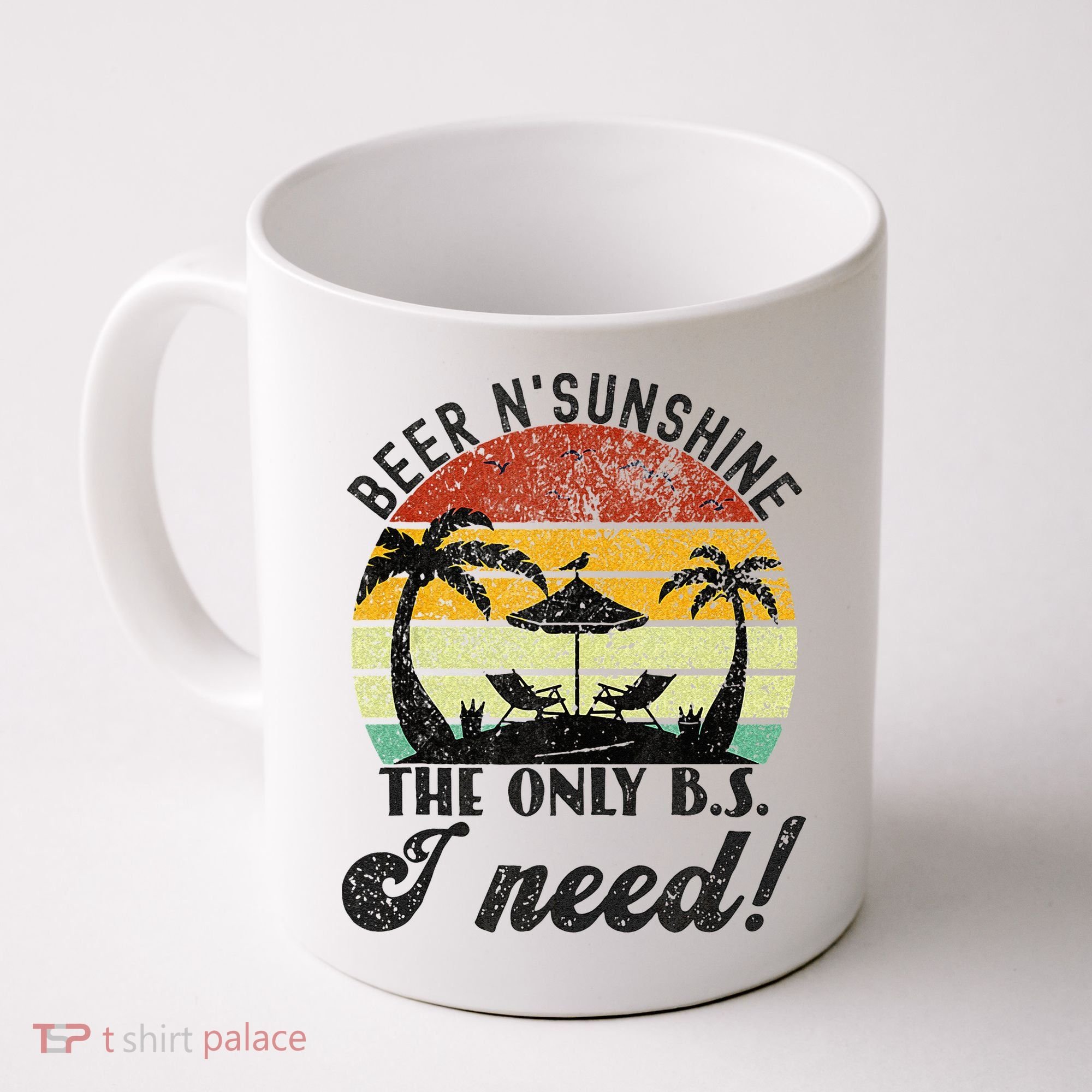 The Only BS I Need Is Beers And Sunshine Retro Beach Coffee Mug
