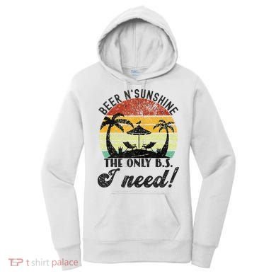The Only BS I Need Is Beers And Sunshine Retro Beach Women's Hoodie