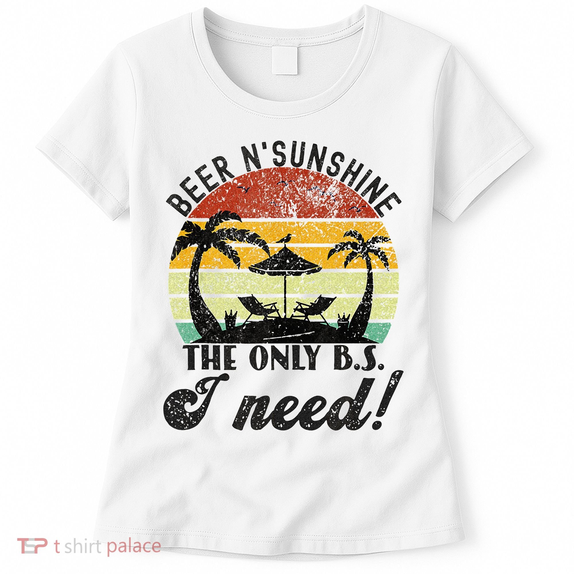 The Only BS I Need Is Beers And Sunshine Retro Beach Women's T-Shirt
