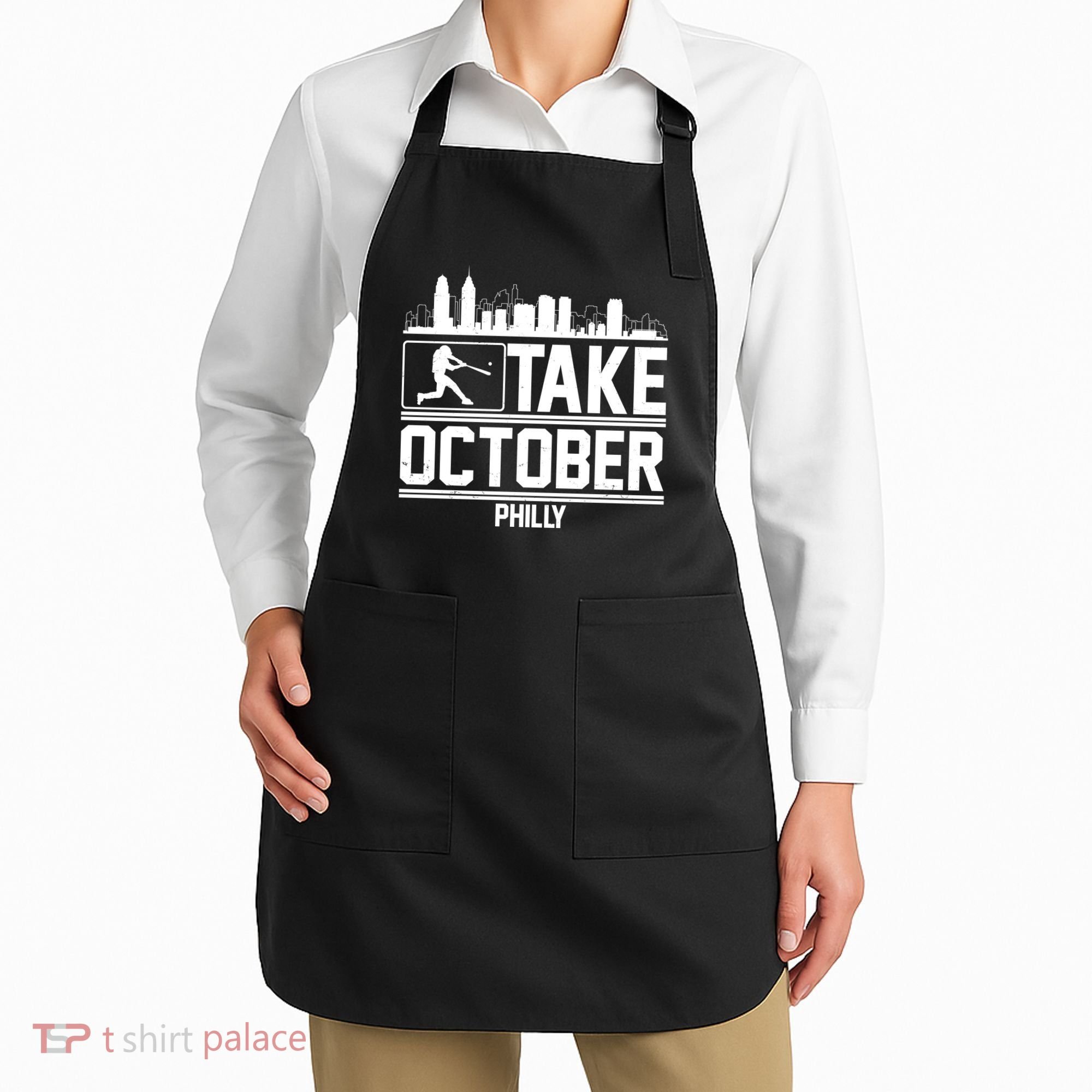 Take October Baseball Fan Philadelphia Skyline Apron