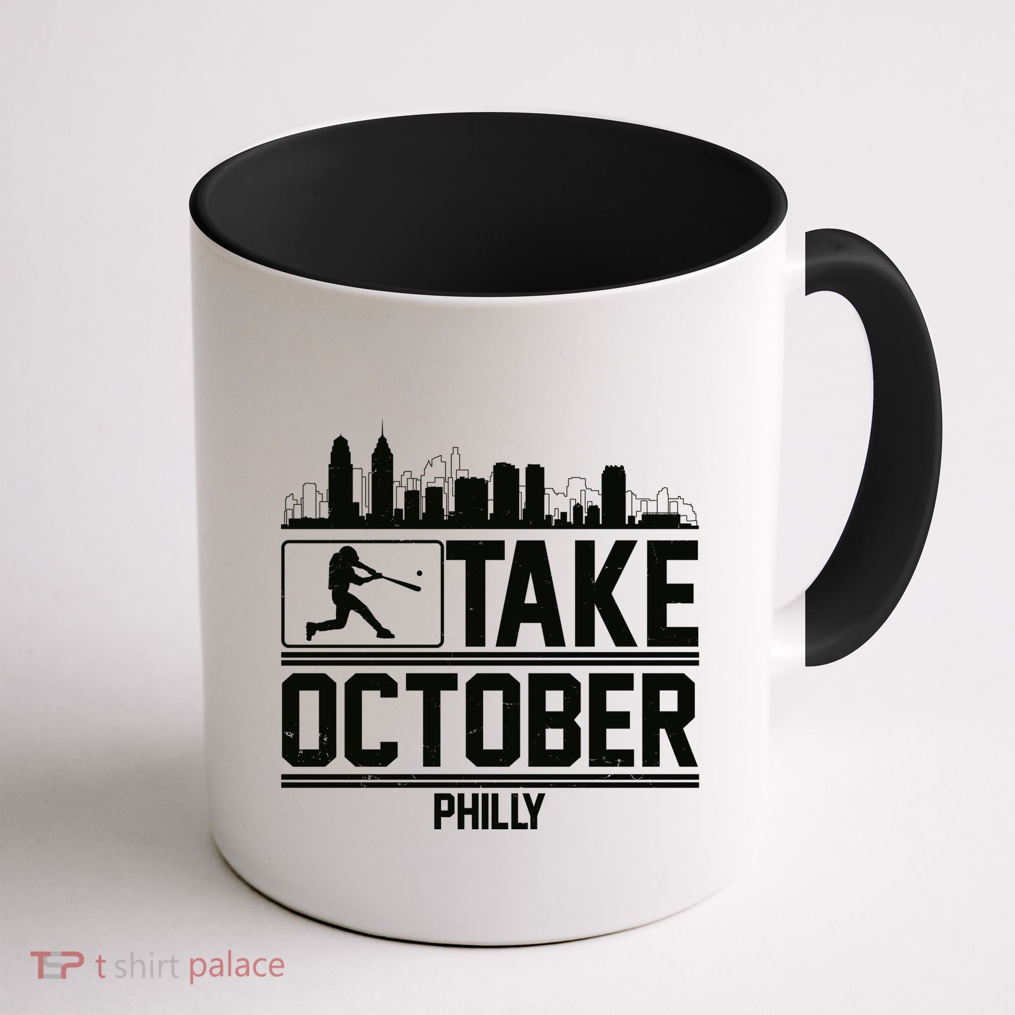 Take October Baseball Fan Philadelphia Skyline Coffee Mug