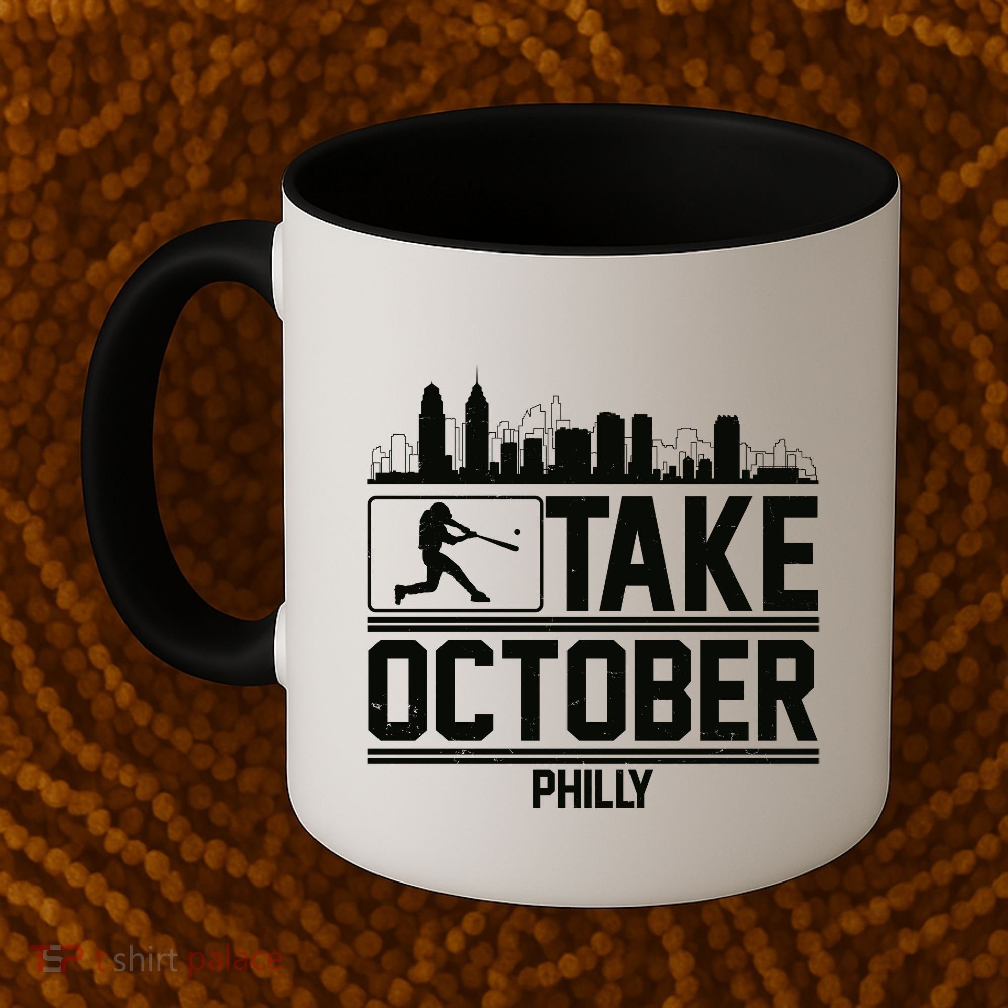 Take October Baseball Fan Philadelphia Skyline Coffee Mug
