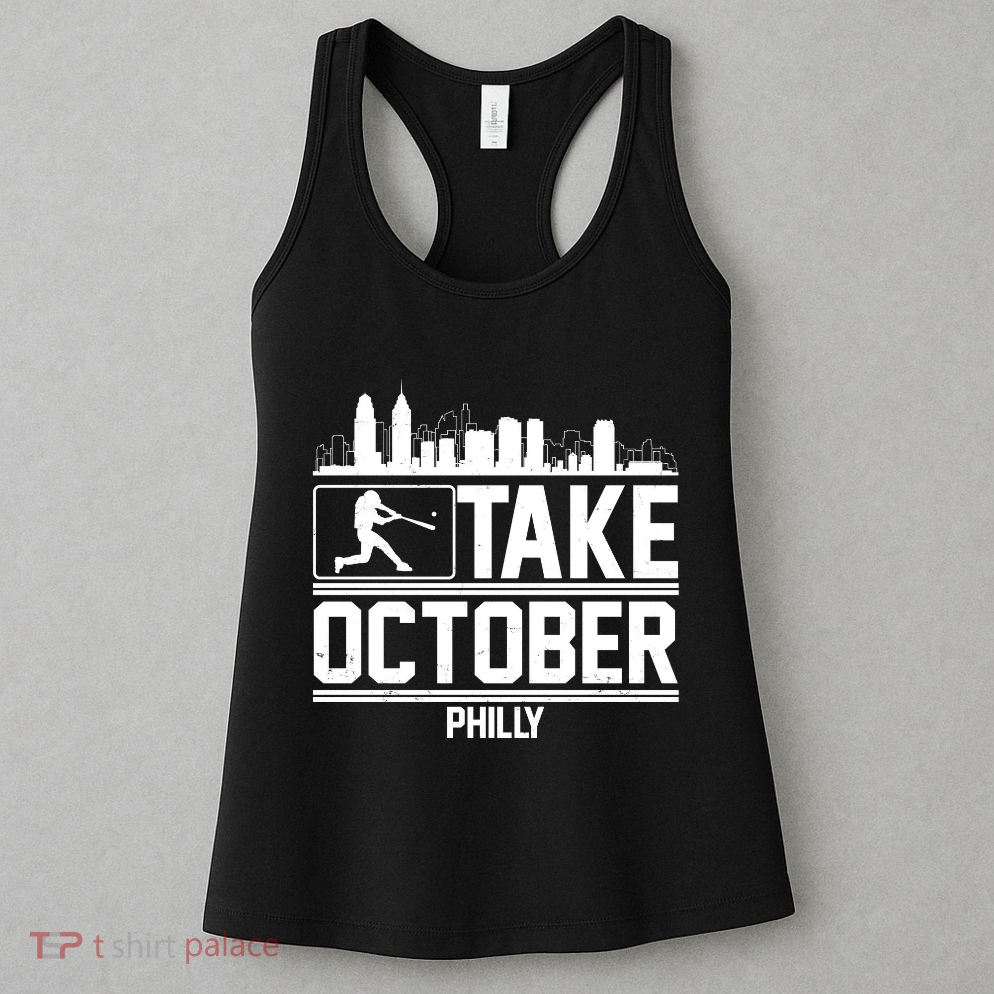 Take October Baseball Fan Philadelphia Skyline Women's Tank Top