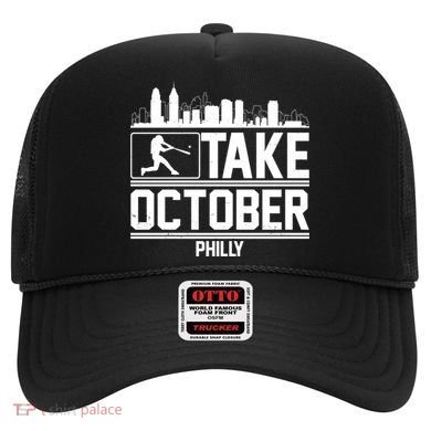 Take October Baseball Fan Philadelphia Skyline Hat