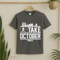 Take October Baseball Fan Philadelphia Skyline T-Shirt thumb 2