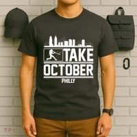 Take October Baseball Fan Philadelphia Skyline T-Shirt thumb 6