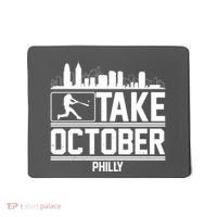 Take October Baseball Fan Philadelphia Skyline Mousepad thumb 0