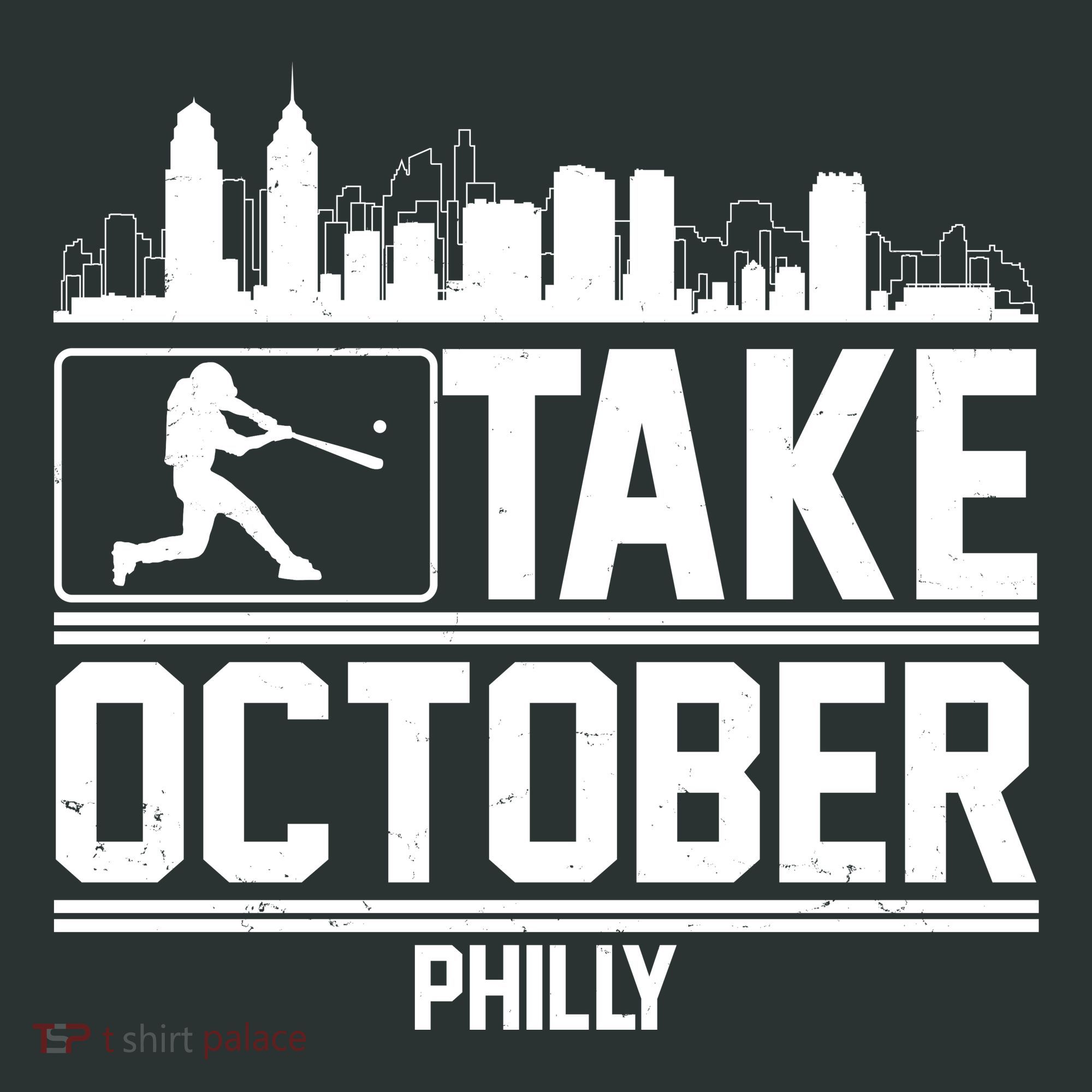 Take October Baseball Fan Philadelphia Skyline Toddler T-Shirt