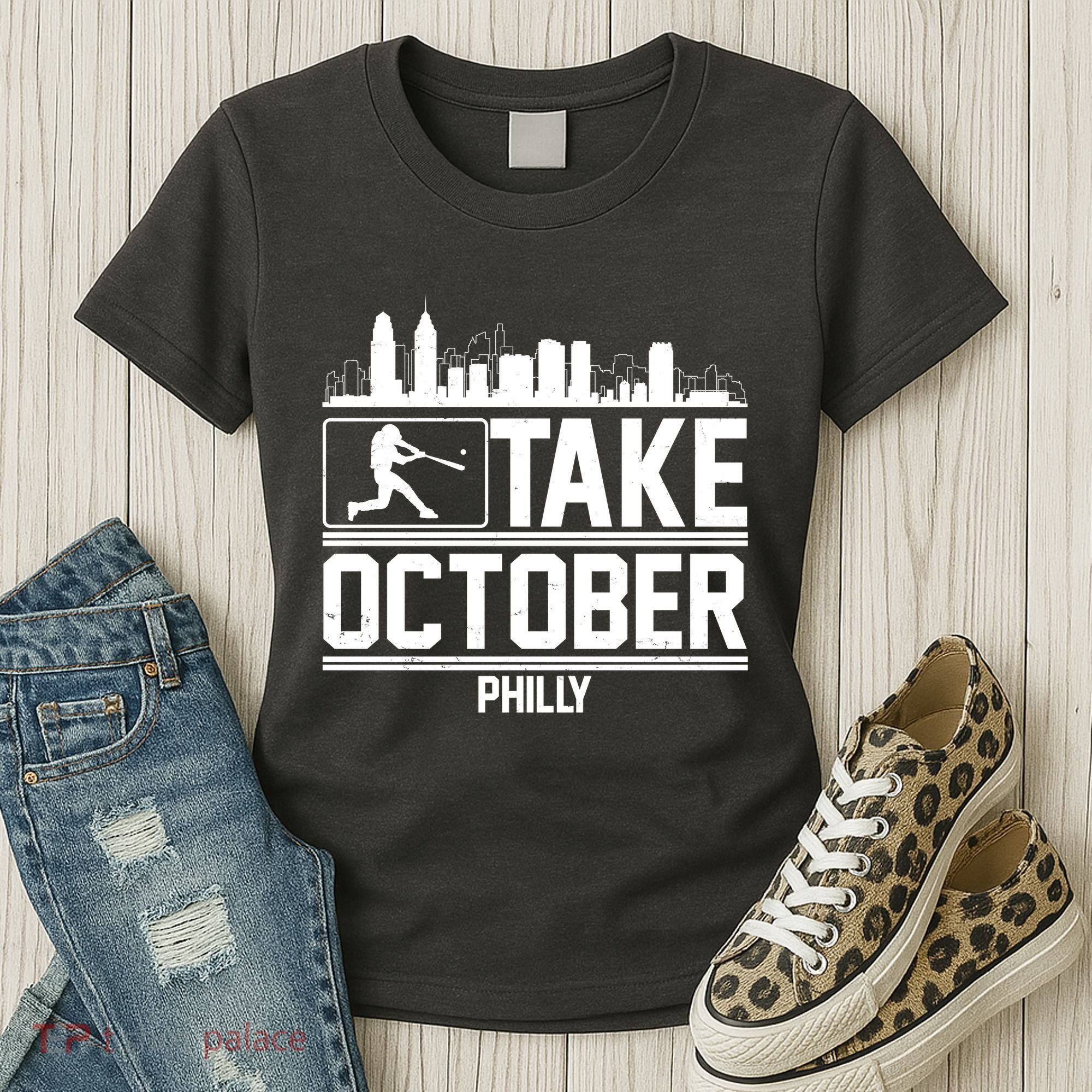 Take October Baseball Fan Philadelphia Skyline Women's T-Shirt