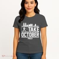 Take October Baseball Fan Philadelphia Skyline Women's T-Shirt thumb 4