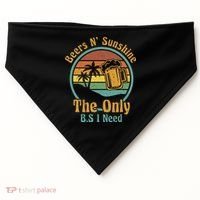 The Only BS I Need Is Beers and Sunshine Drinking Brew Party USA-Made Doggie Bandana thumb 0
