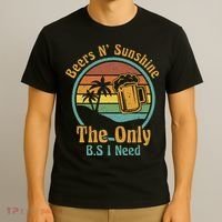 The Only BS I Need Is Beers and Sunshine Drinking Brew Party T-Shirt thumb 3