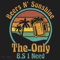 The Only BS I Need Is Beers and Sunshine Drinking Brew Party Tumbler thumb 3