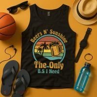 The Only BS I Need Is Beers and Sunshine Drinking Brew Party Tank Top thumb 4