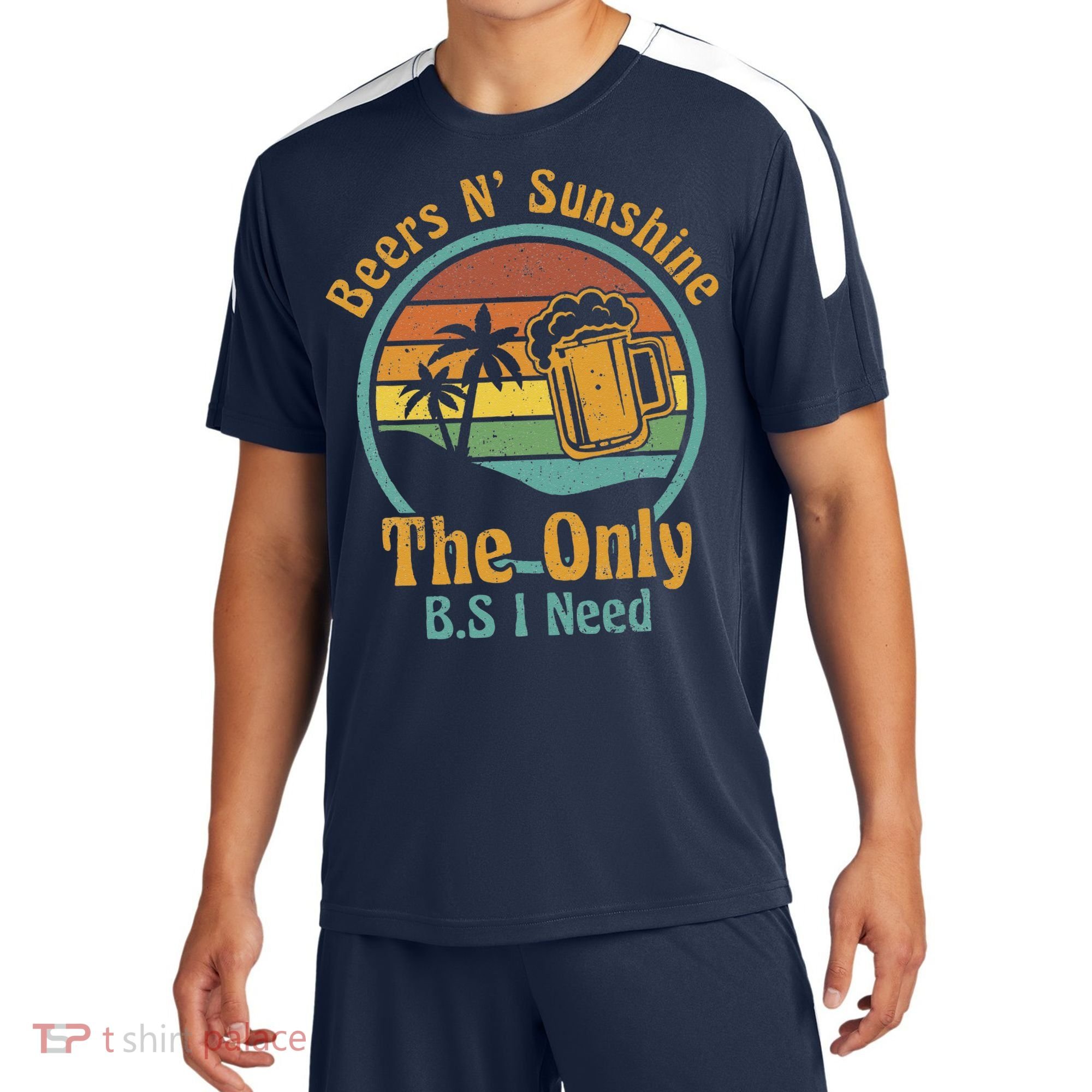 The Only BS I Need Is Beers and Sunshine Drinking Brew Party Sport-Tek Competitor United Soccer Jersey