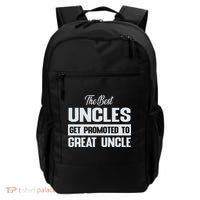 The Only Best Uncles Get Promoted To Great Uncle Backpack thumb 0