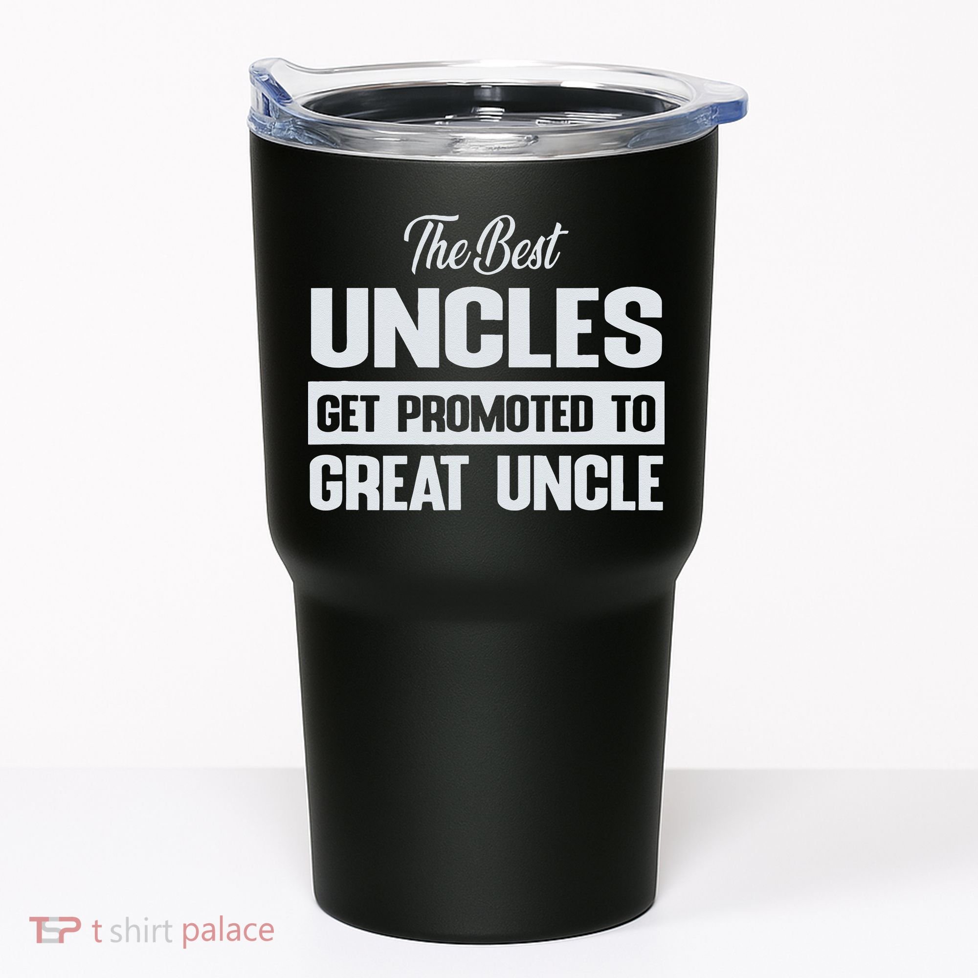 The Only Best Uncles Get Promoted To Great Uncle Tumbler