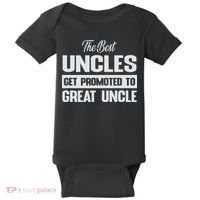 The Only Best Uncles Get Promoted To Great Uncle Baby Bodysuit thumb 0