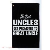 The Only Best Uncles Get Promoted To Great Uncle Golf Towel thumb 0