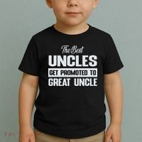 The Only Best Uncles Get Promoted To Great Uncle Toddler T-Shirt thumb 2