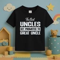The Only Best Uncles Get Promoted To Great Uncle Toddler T-Shirt thumb 3